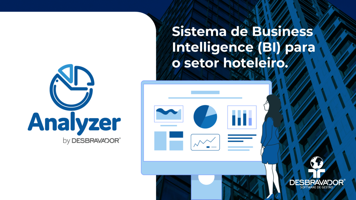 BI PARA HOTEL. O QUE É BUSINESS INTELLIGENCE NA HOTELARIA
